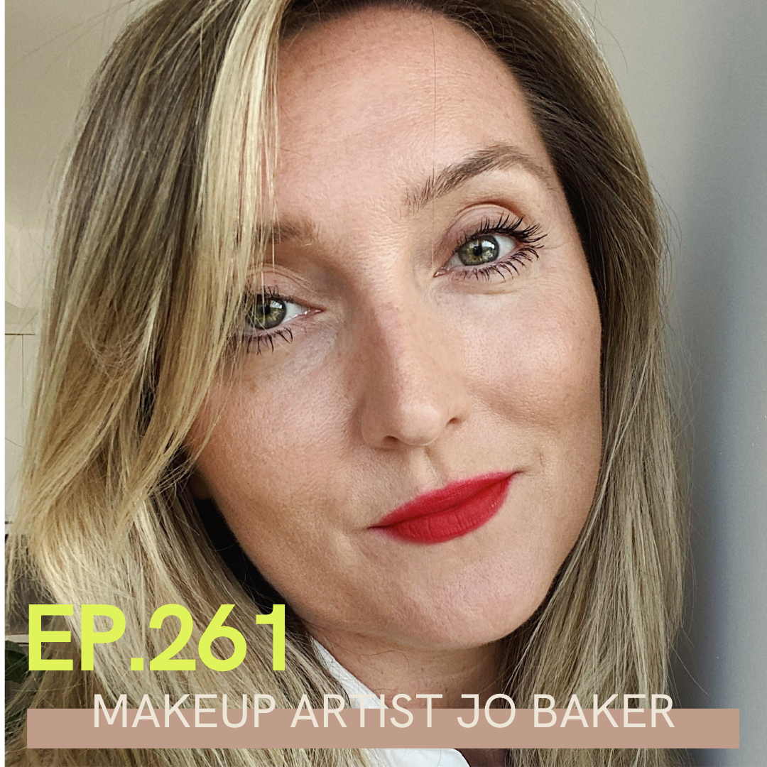 A photo of makeup artist Jo Baker, with Ep. 261 Makeup Artist Jo Baker written over it. In the photo she is wearing a bright red lipstick