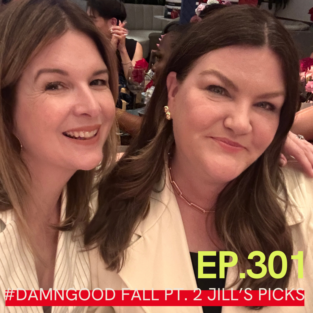 A photo of Jill Dunn and Carlene Huggins with #Damngood Fall Part 2 - Jills Picks written over it